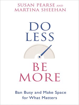 cover image of Do Less Be More